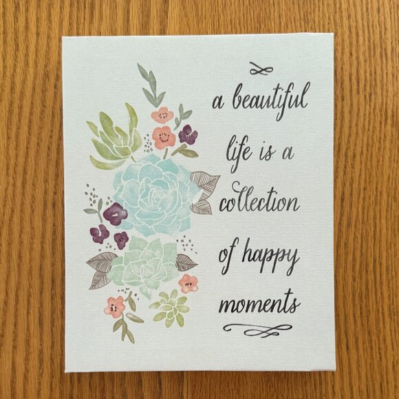 Artissimo Designs 8" x 10" x 1" Canvas A Beautiful Life ... Wall Hanging NWOT - Picture 1 of 5